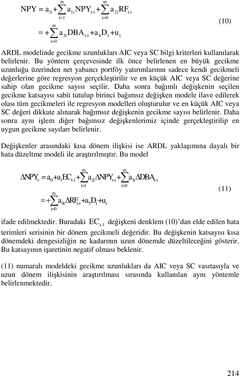 veya SC değerine sahip olan gecikme sayısı seçilir.