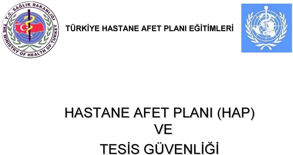 HASTANE AFET PLANI