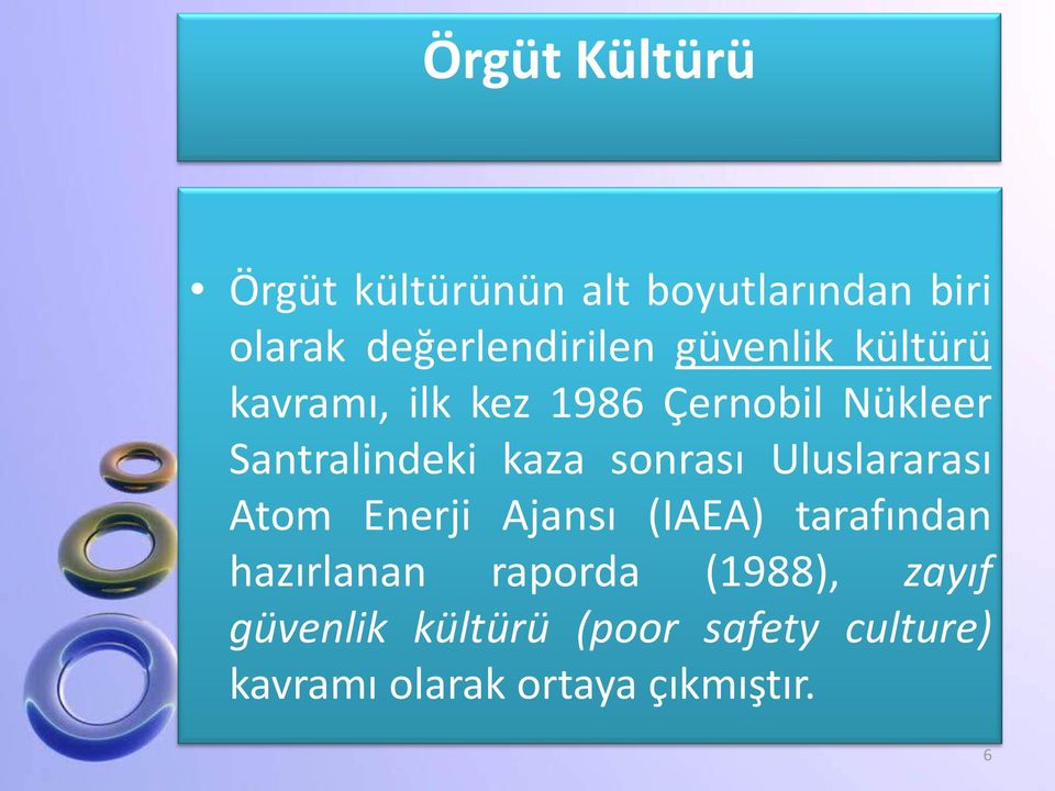 sonrası Uluslararası Atom Enerji Ajansı (IAEA) tarafından hazırlanan raporda