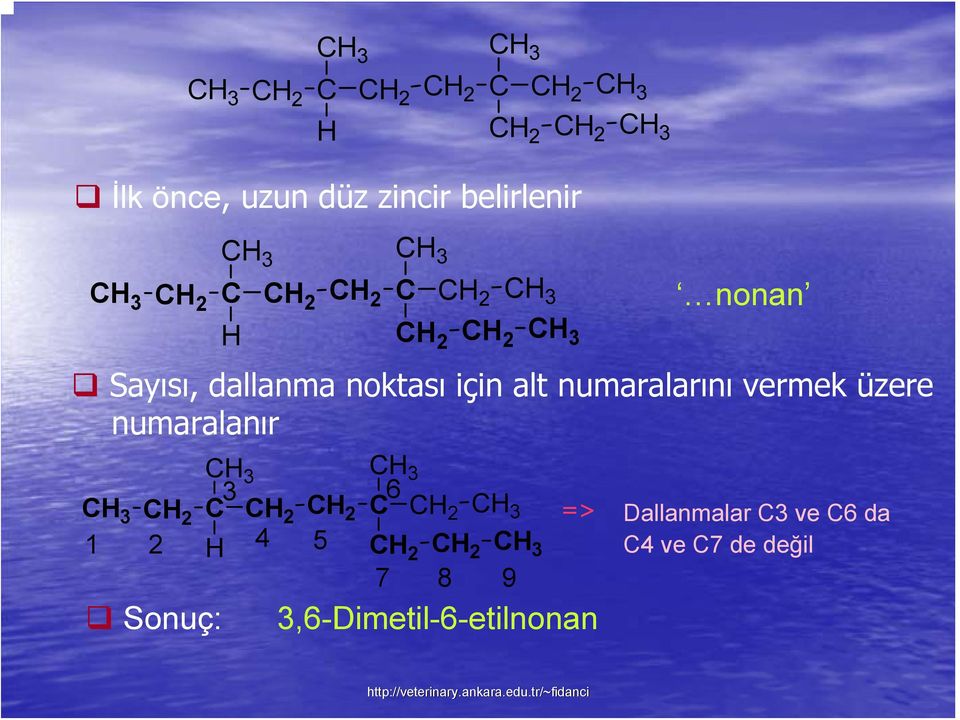 numaralarını vermek üzere numaralanır C 3 C 3 3 6 C 3 C 2 C C 2 C 2 C C 2 C 3 1 2 4 5 C