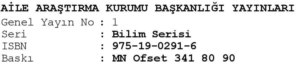 Seri : Bilim Serisi ISBN :