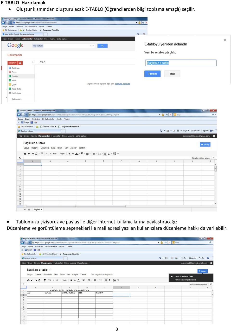 Tablomuzu çiziyoruz ve paylaş ile diğer internet kullanıcılarına