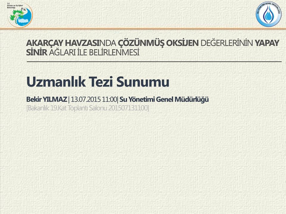 Sunumu Bekir YILMAZ 13.07.