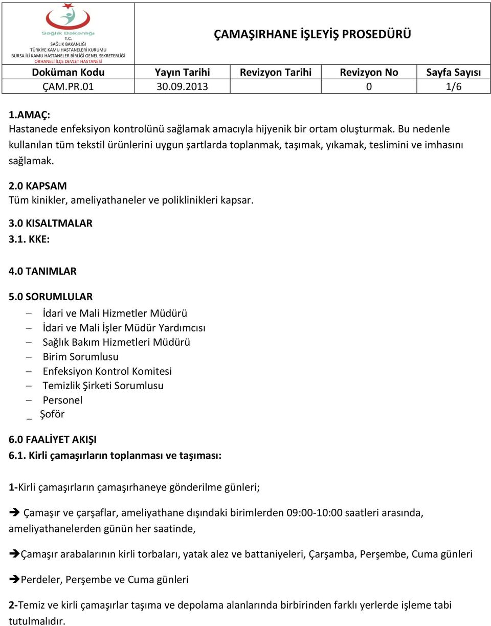 0 KISALTMALAR 3.1. KKE: 4.0 TANIMLAR 5.