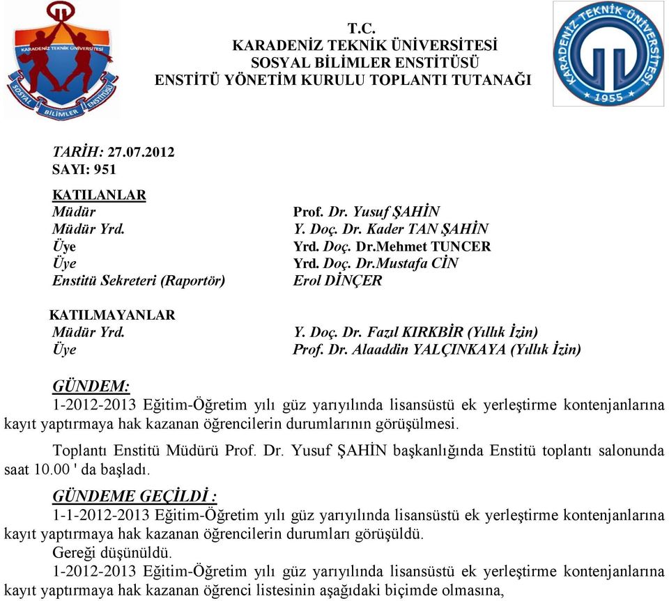 Kader TAN ŞAHİN Yrd. Doç. Dr.