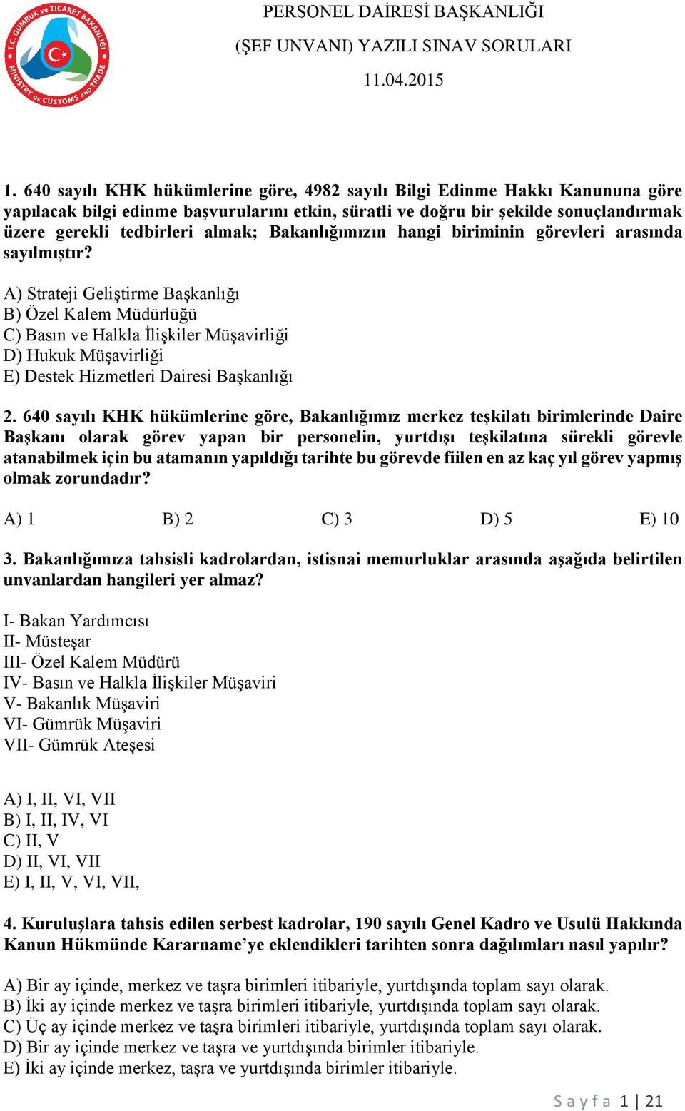 Bakanlığımızın hangi biriminin görevleri arasında sayılmıştır?