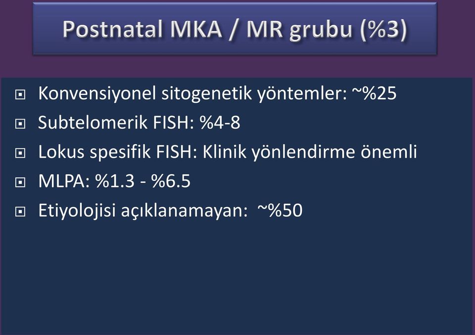 spesifik FISH: Klinik yönlendirme önemli