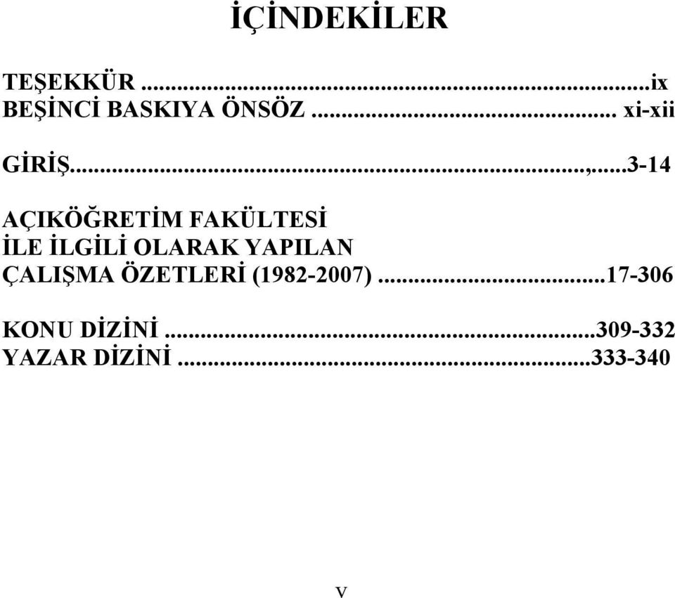 ..3-14 AÇIKÖĞRETİM FAKÜLTESİ İLE İLGİLİ OLARAK