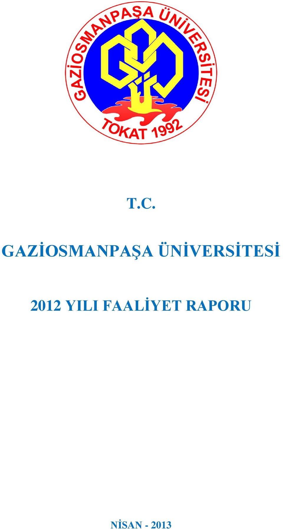 ÜNİVERSİTESİ 2012