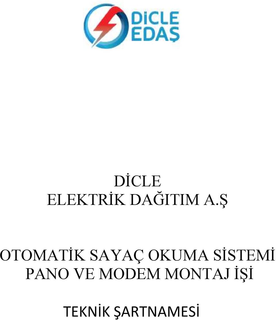 SİSTEMİ PANO VE MODEM