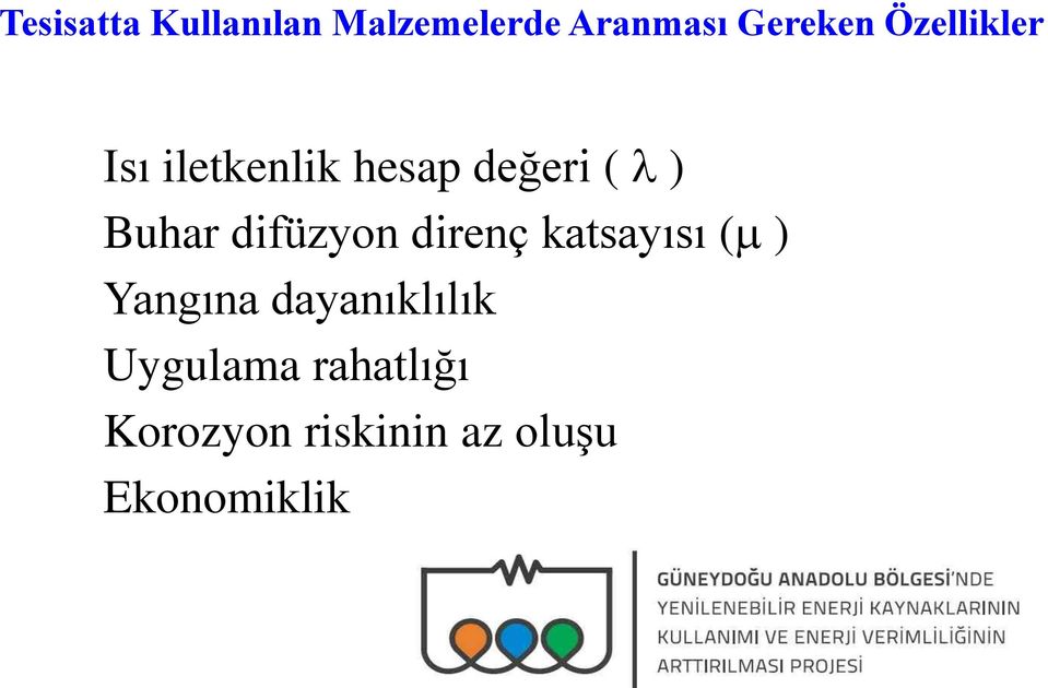 difüzyon direnç katsayısı ( ) Yangına dayanıklılık