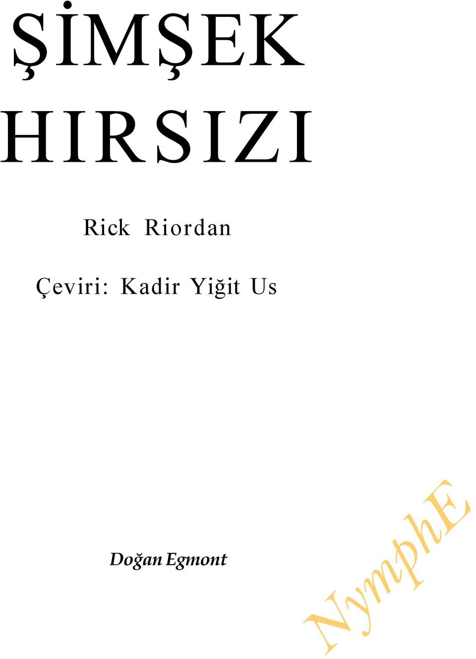 Çeviri: Kadir