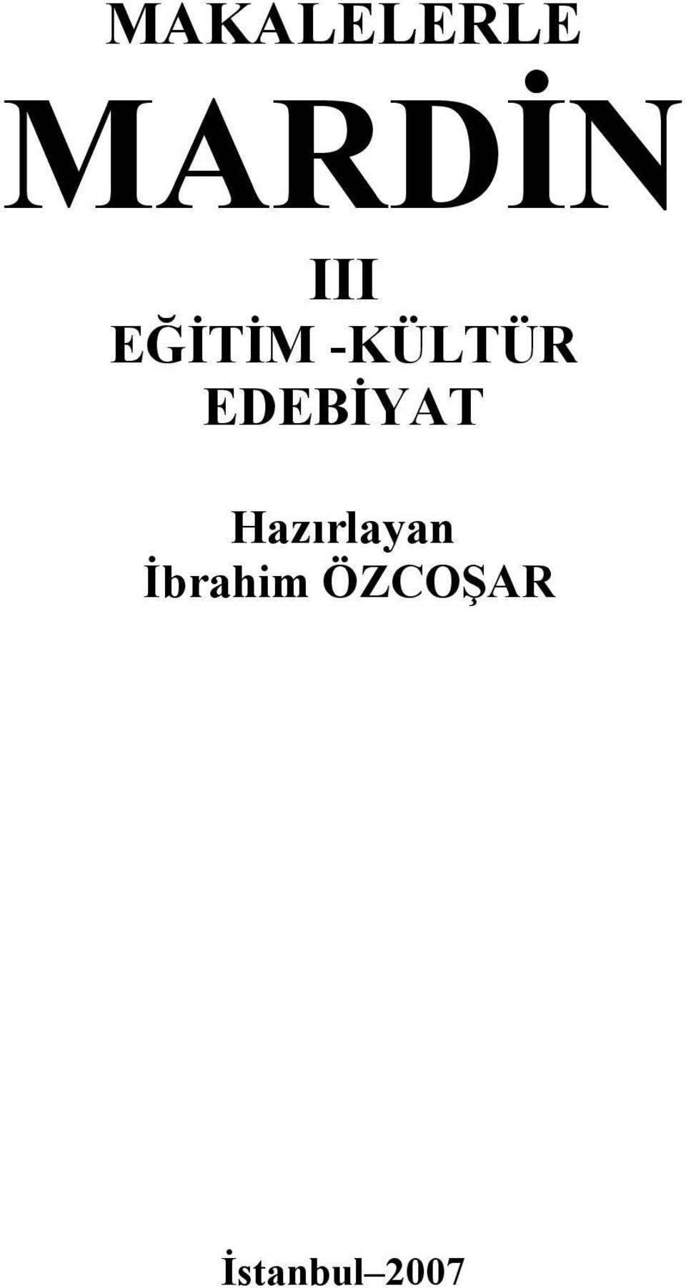 EDEBİYAT Hazırlayan