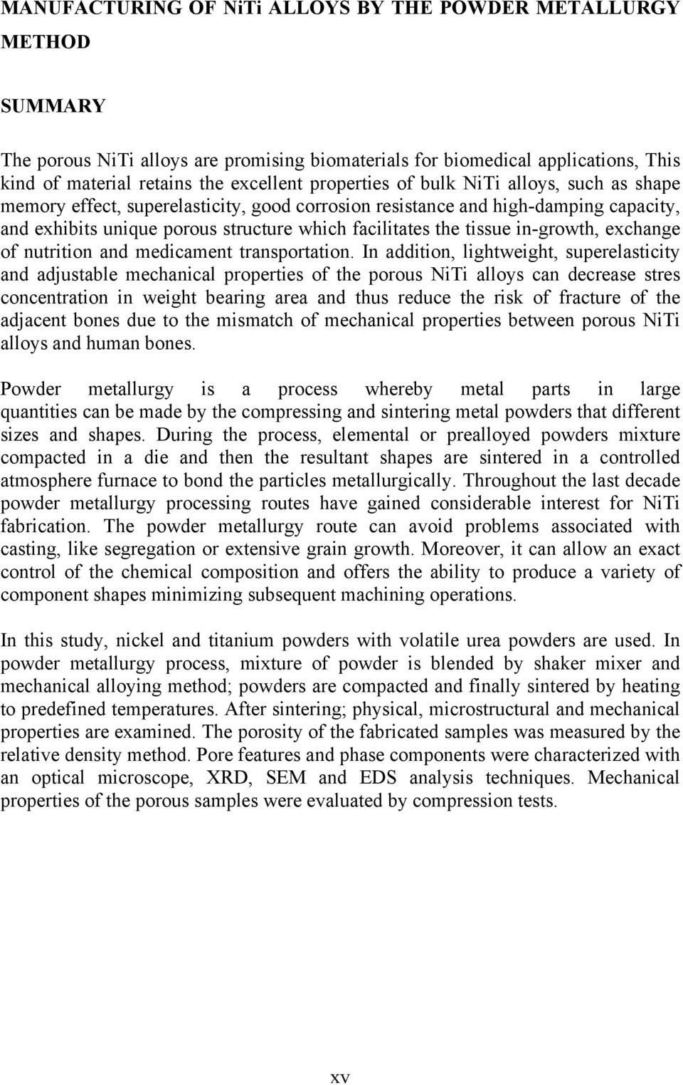 in-growth, exchange of nutrition and medicament transportation.