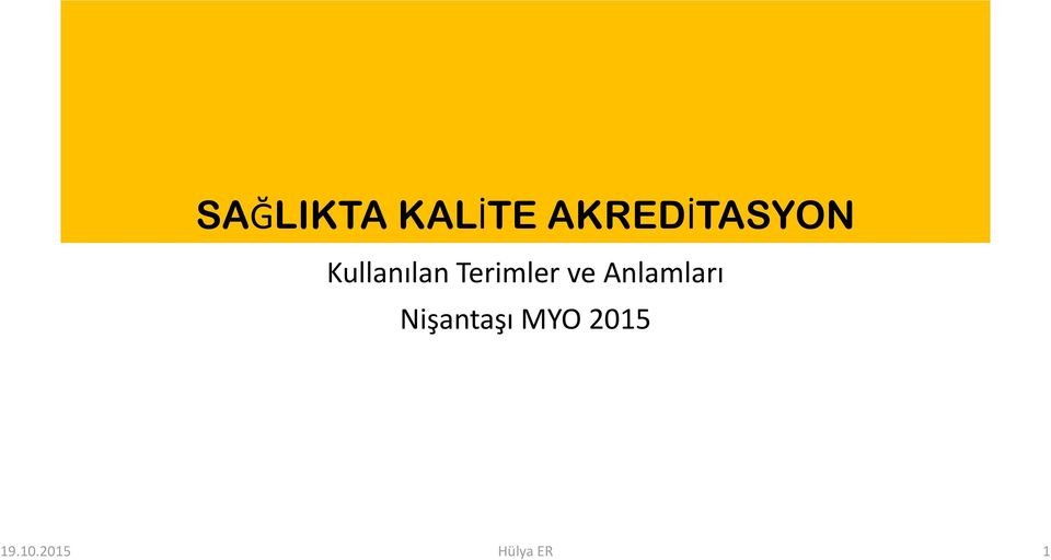 Terimler ve Anlamları