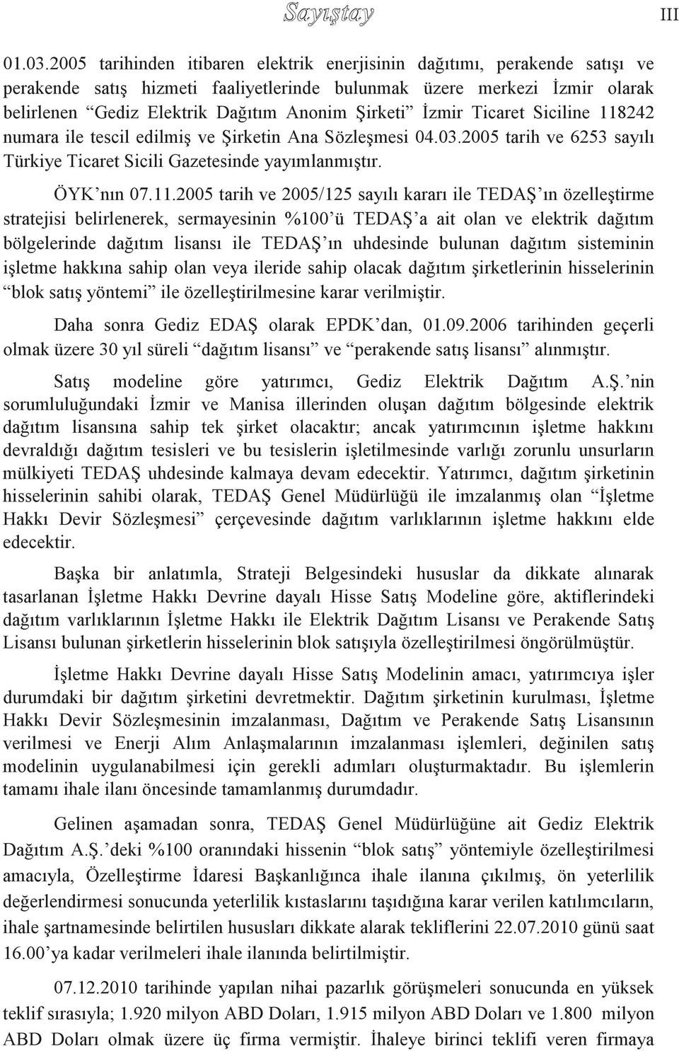 Şirketi İzmir Ticaret Siciline 118