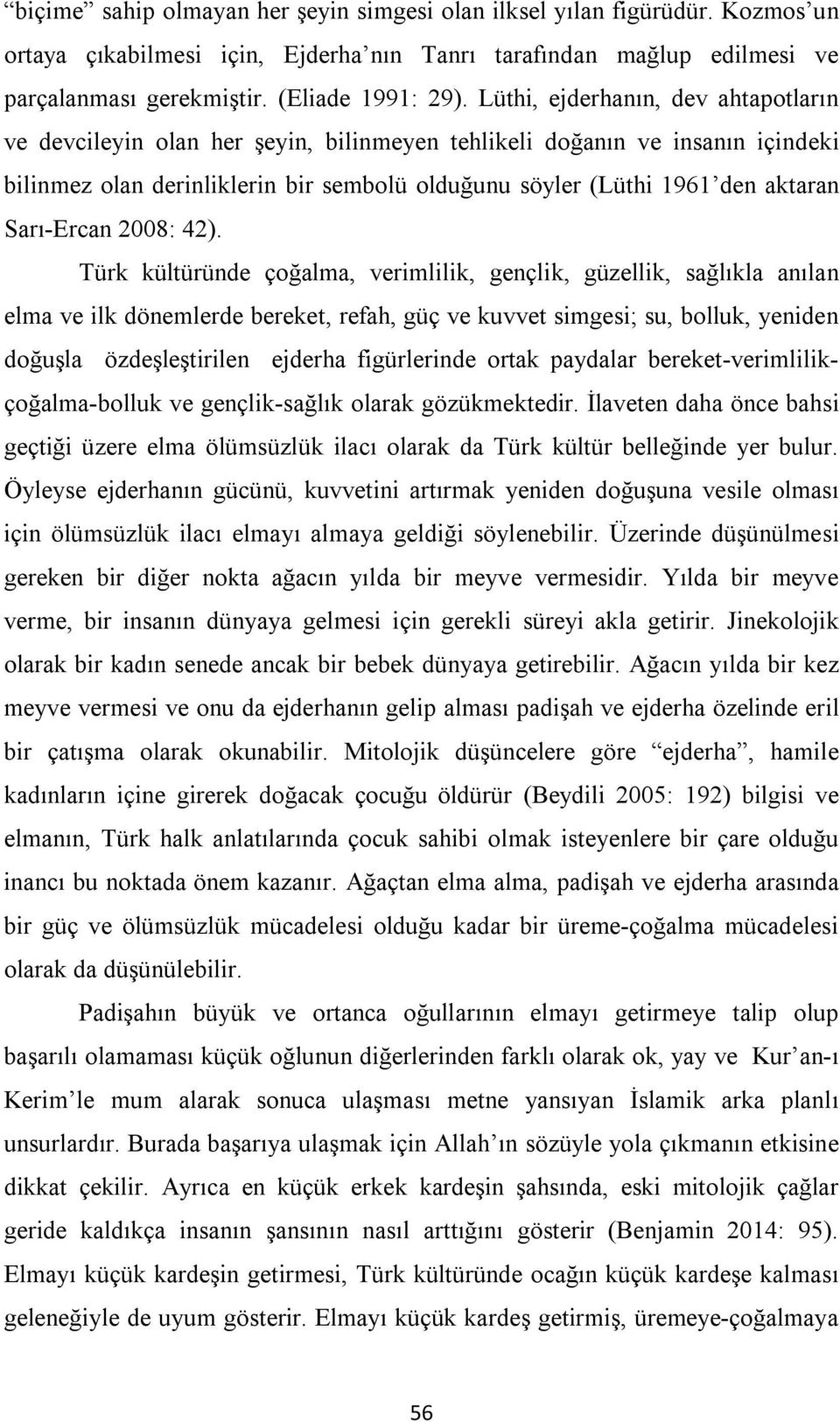 Sarı-Ercan 2008: 42).