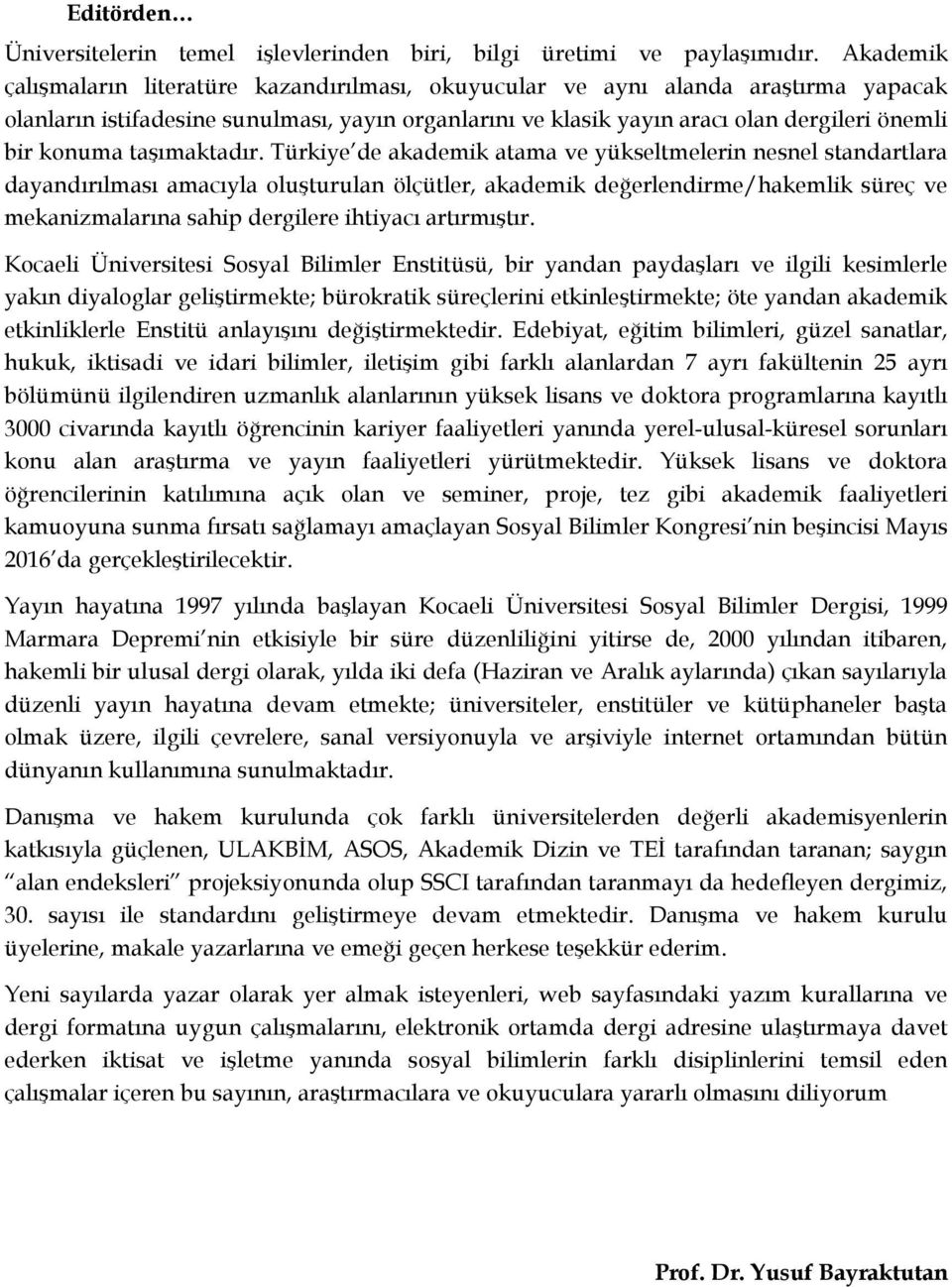 taşımaktadır.