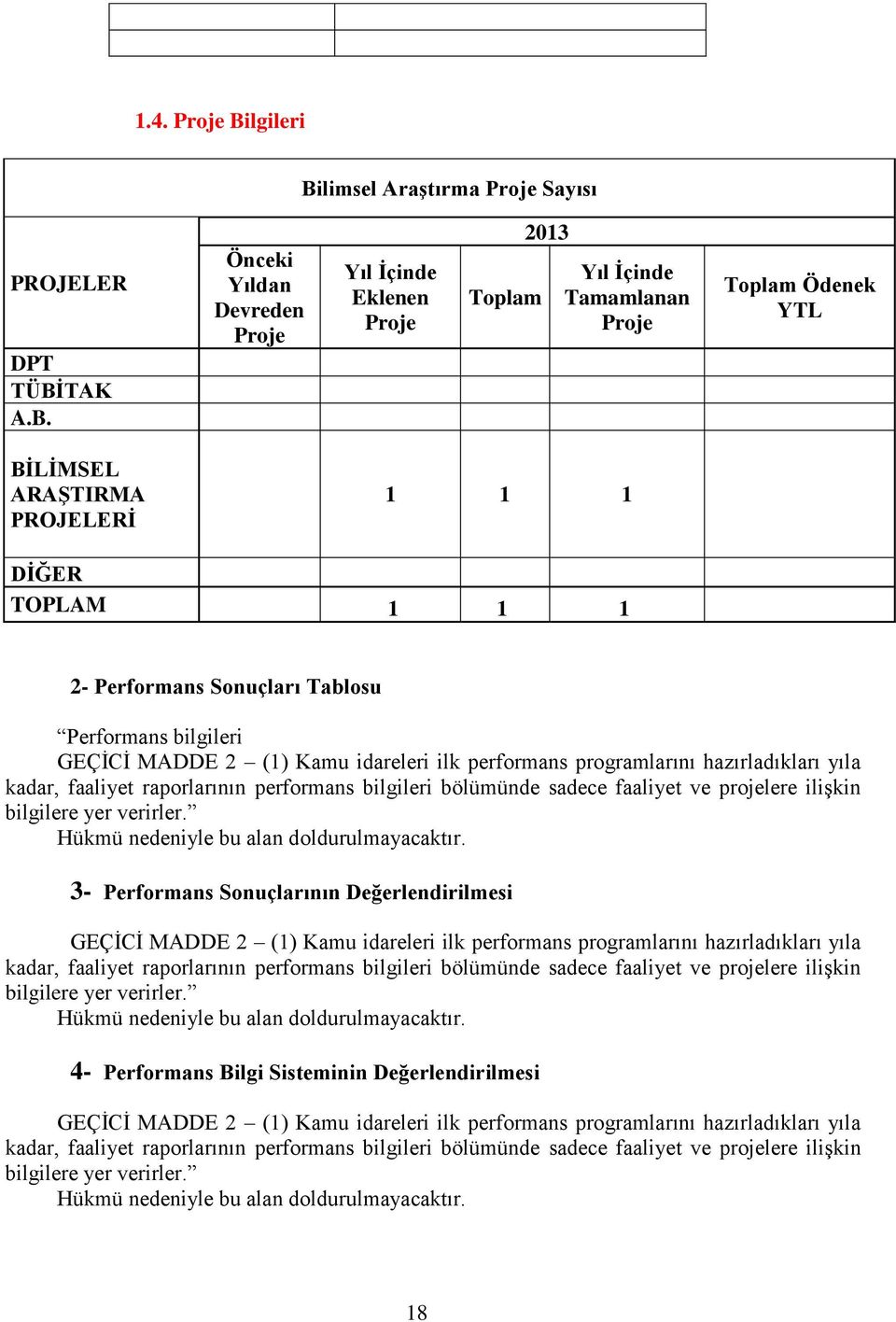 limsel Araştırma Proje Sayısı PROJELER DPT TÜBİ