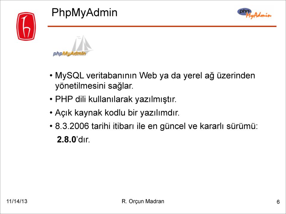 PHP dili kullanılarak yazılmıştır.