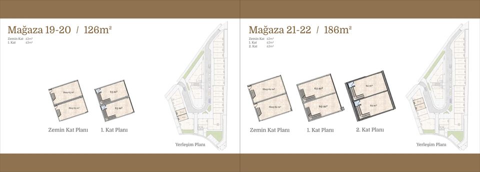 Kat 63m² Mağaza 21-22 / 186m²