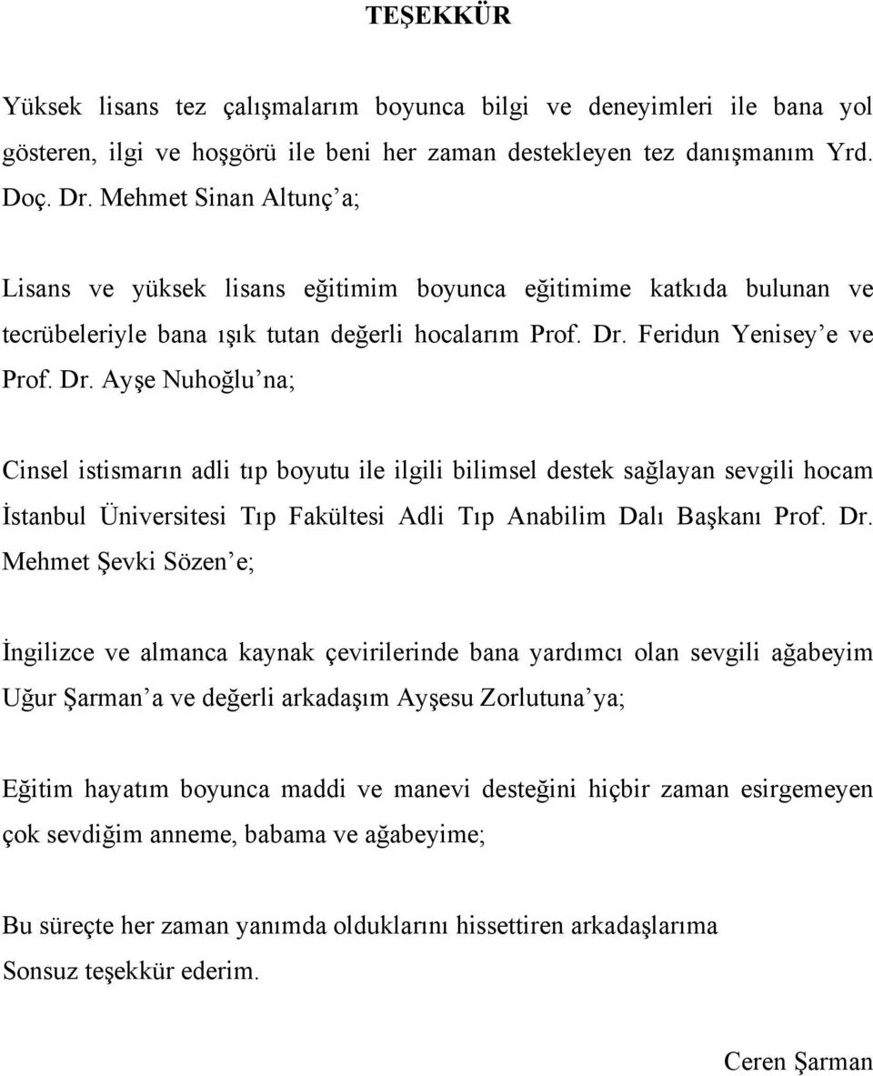 Feridun Yenisey e ve Prof. Dr.