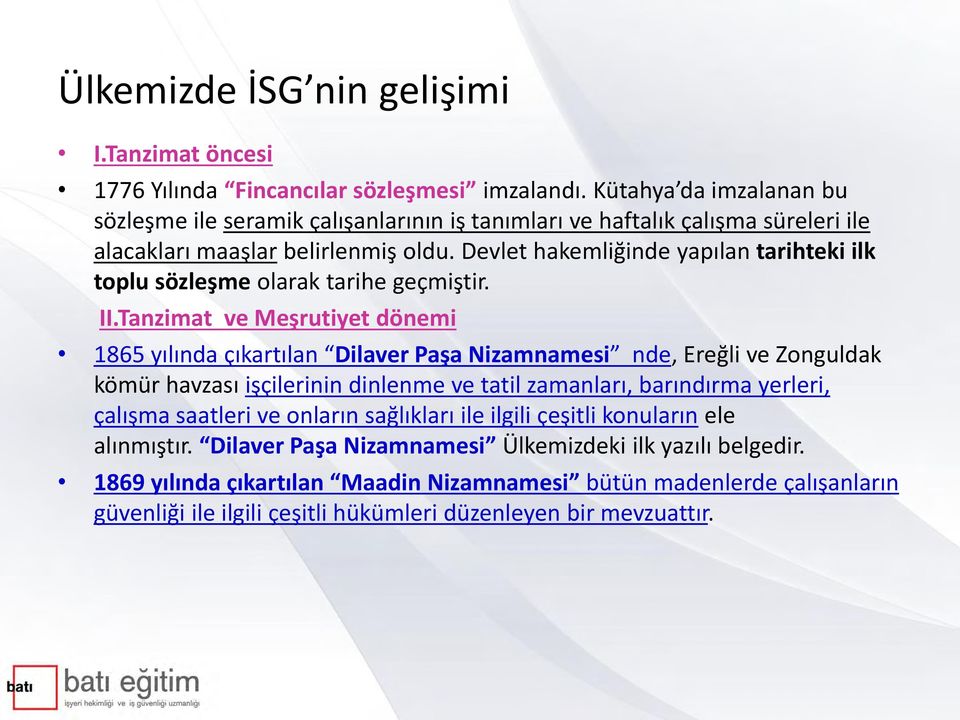 Devlet hakemliğinde yapılan tarihteki ilk toplu sözleşme olarak tarihe geçmiştir. II.