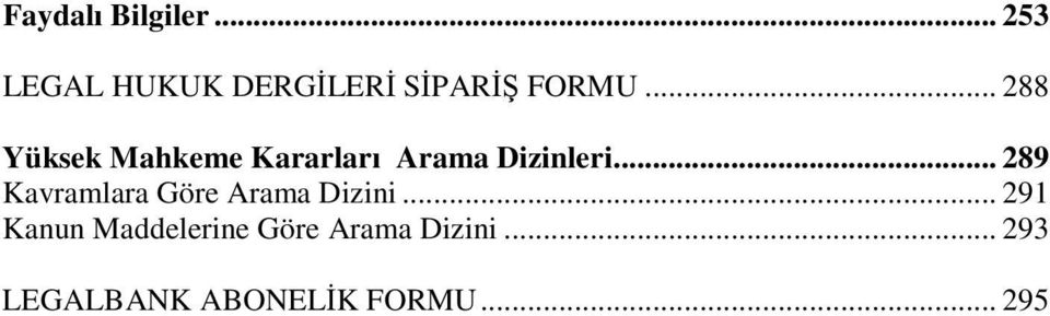 .. 288 Yüksek Mahkeme Kararları Arama Dizinleri.