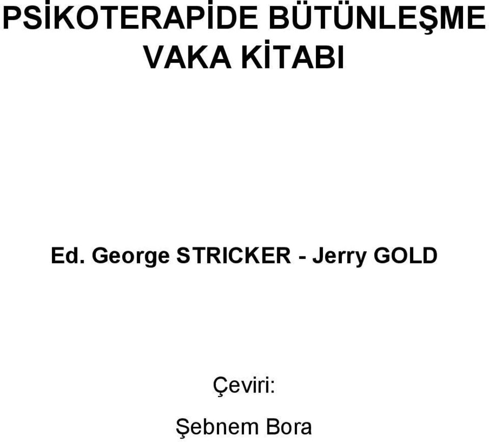 Ed. George STRICKER -