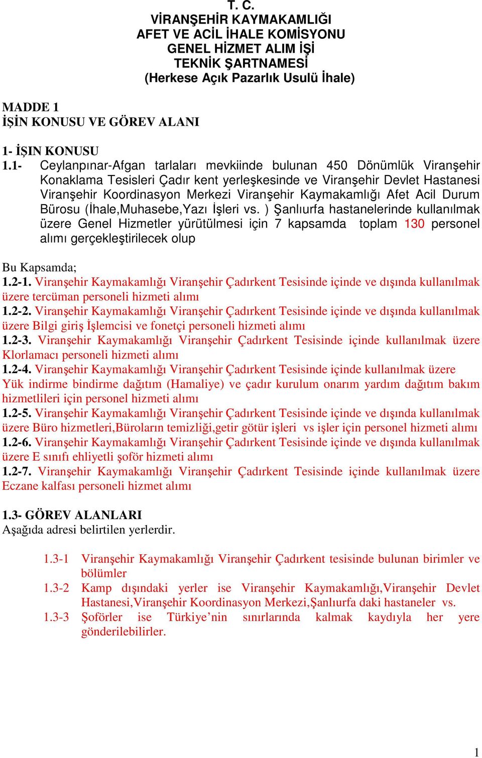 Kaymakamlığı Afet Acil Durum Bürosu (İhale,Muhasebe,Yazı İşleri vs.