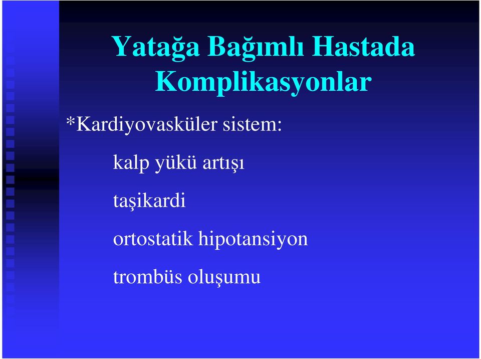 sistem: kalp yükü artışı