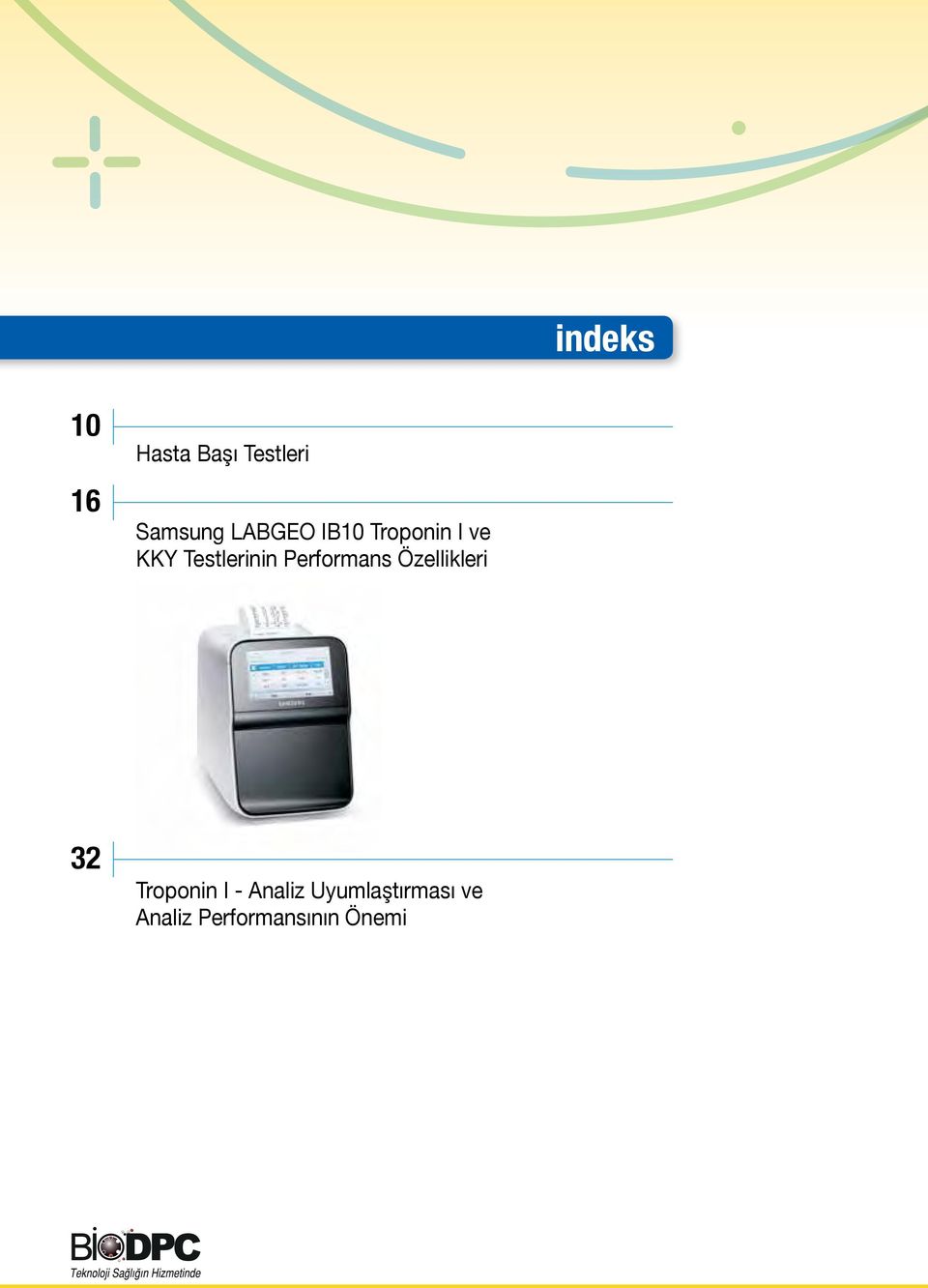 Performans Özellikleri 32 Troponin I -