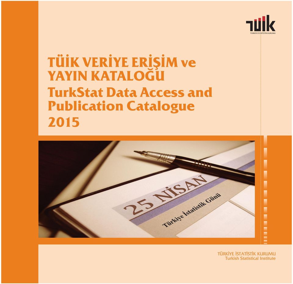 Publication Catalogue 2015 Türkiye İstatistik