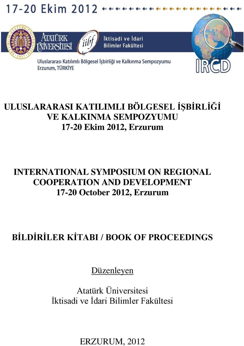 DEVELOPMENT 17-20 October 2012, Erzurum BİLDİRİLER KİTABI / BOOK OF