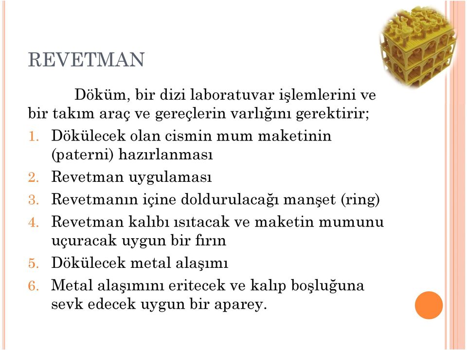 Revetmanın içine doldurulacağı manşet (ring) 4.