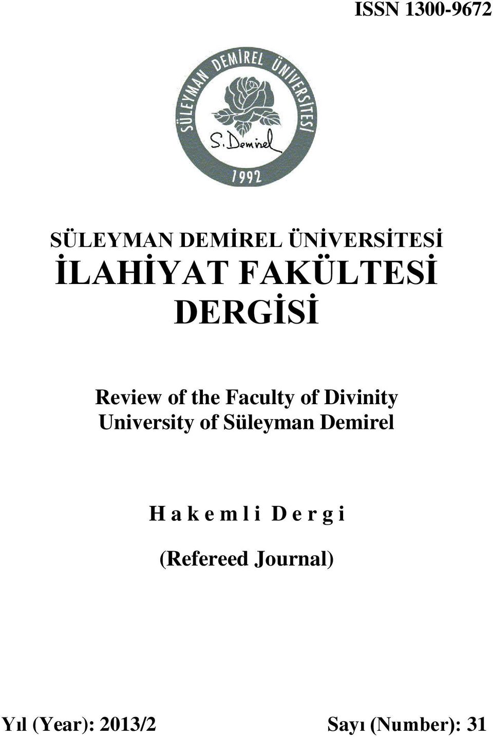 University of Süleyman Demirel H a k e m l i D e r g