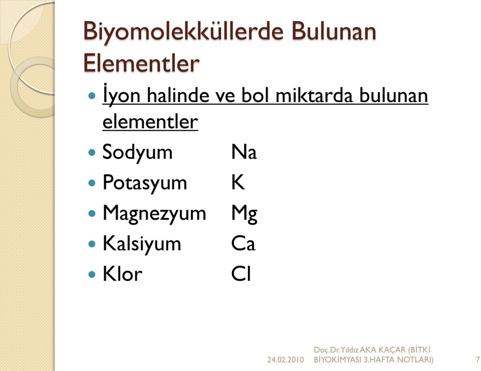 Sodyum Na Potasyum K Magnezyum Mg Kalsiyum