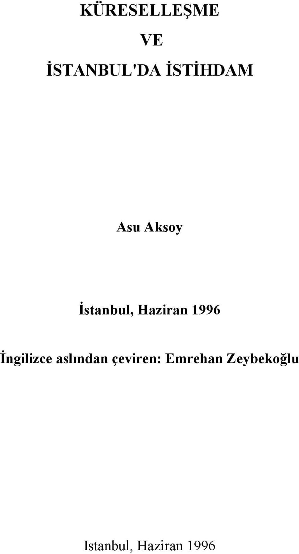 Haziran 1996 İngilizce aslından