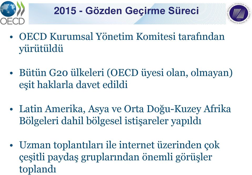 Amerika, Asya ve Orta Doğu-Kuzey Afrika Bölgeleri dahil bölgesel istişareler yapıldı