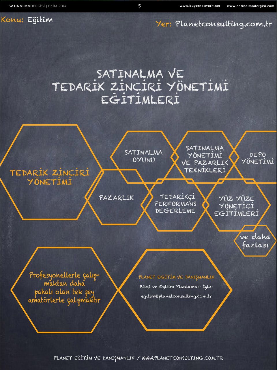 tr SATINALMA VE TEDARİK ZİNCİRİ YÖNETİMİ - EGİTİMLERİ TEDARİK ZİNCİRİ YÖNETİMİ SATINALMA OYUNU SATINALMA YÖNETİMİ VE PAZARLIK TEKNİKLERİ DEPO