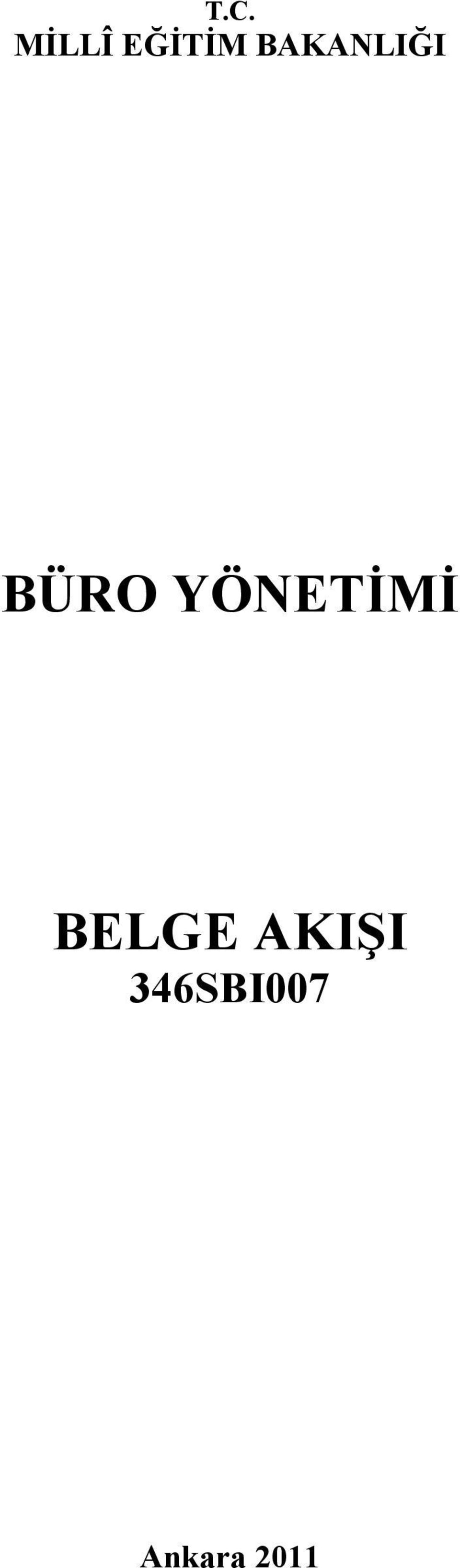 YÖNETİMİ BELGE