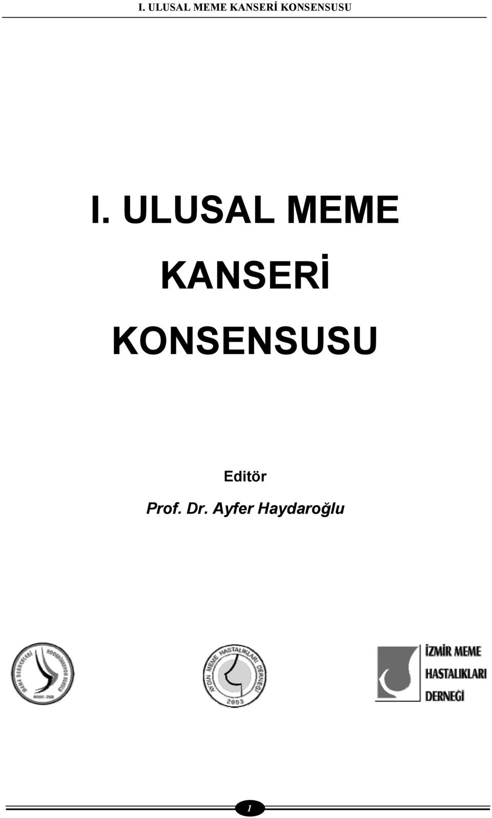 KONSENSUSU Editör