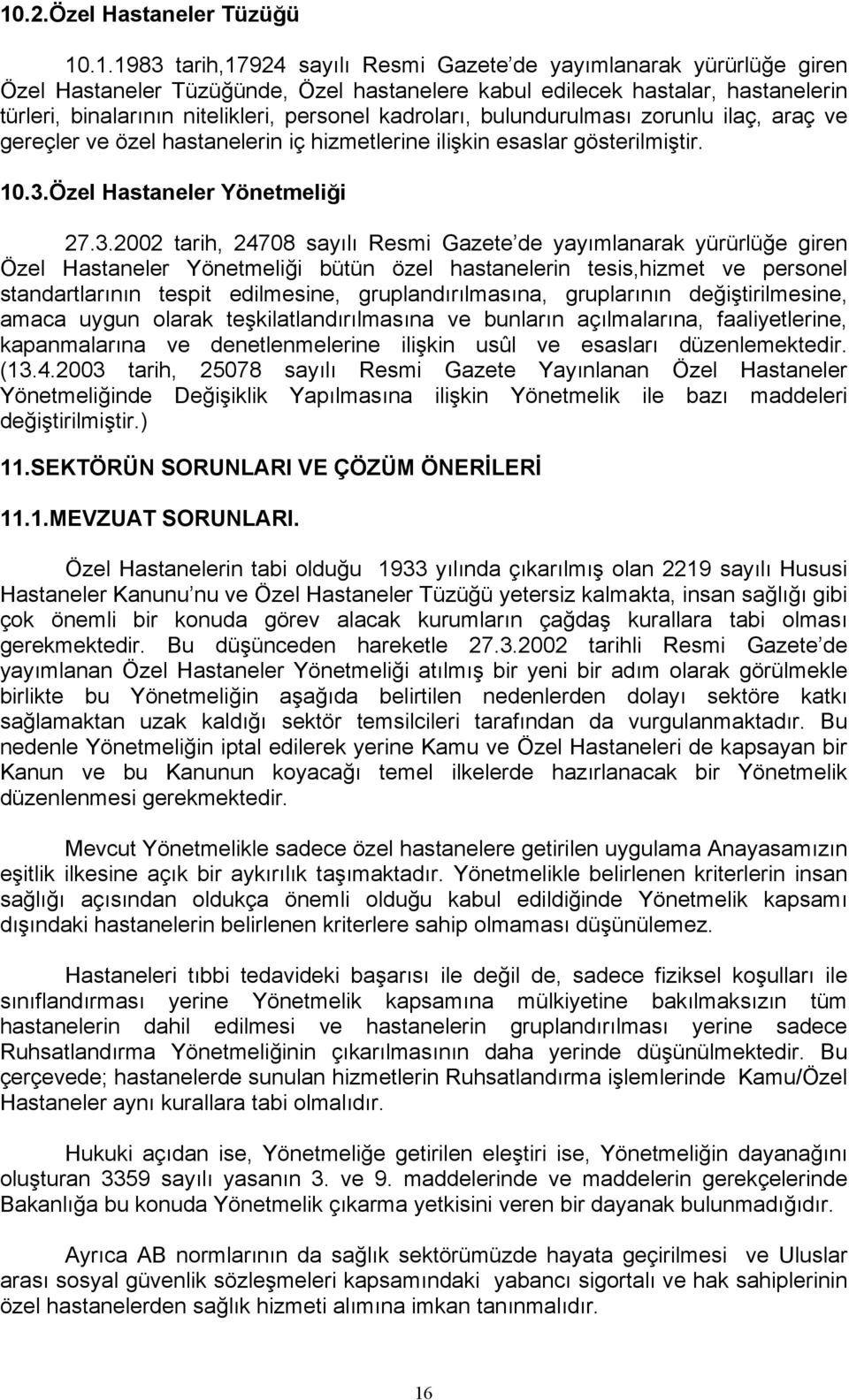 Özel Hastaneler Yönetmeliği 27.3.