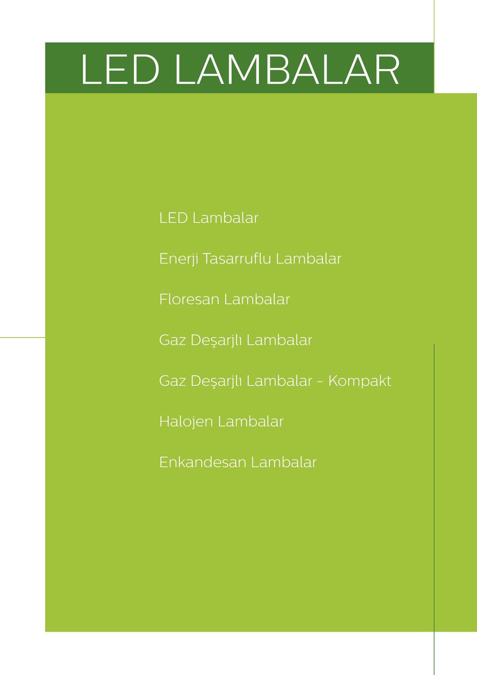 Gaz Deşarjlı Lambalar Gaz Deşarjlı