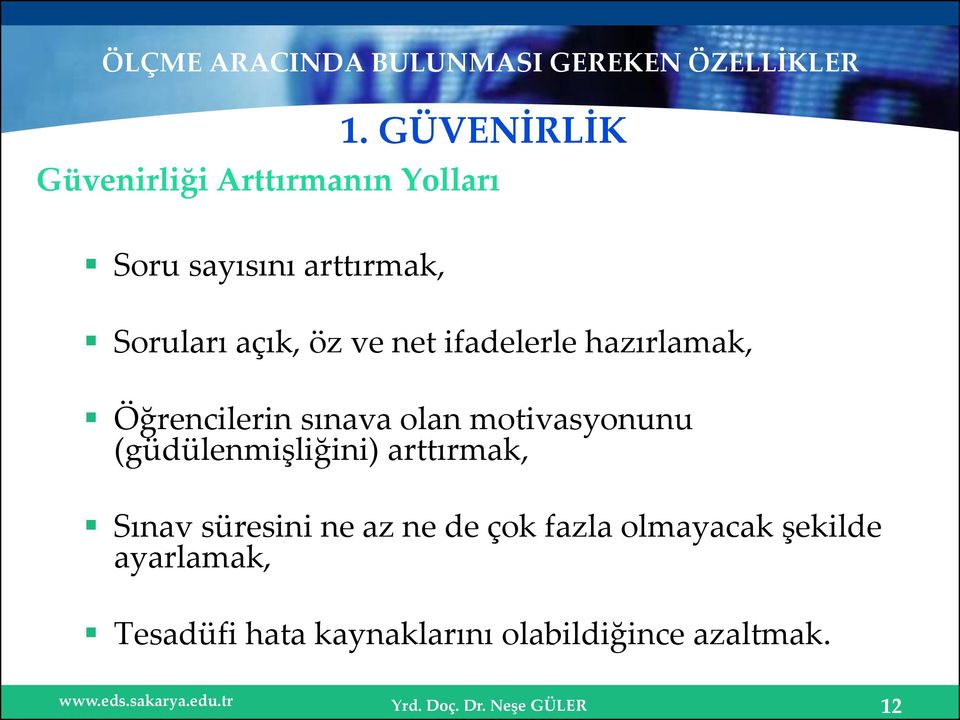 ve net ifadelerle hazırlamak, Öğrencilerin sınava olan motivasyonunu (güdülenmişliğini)