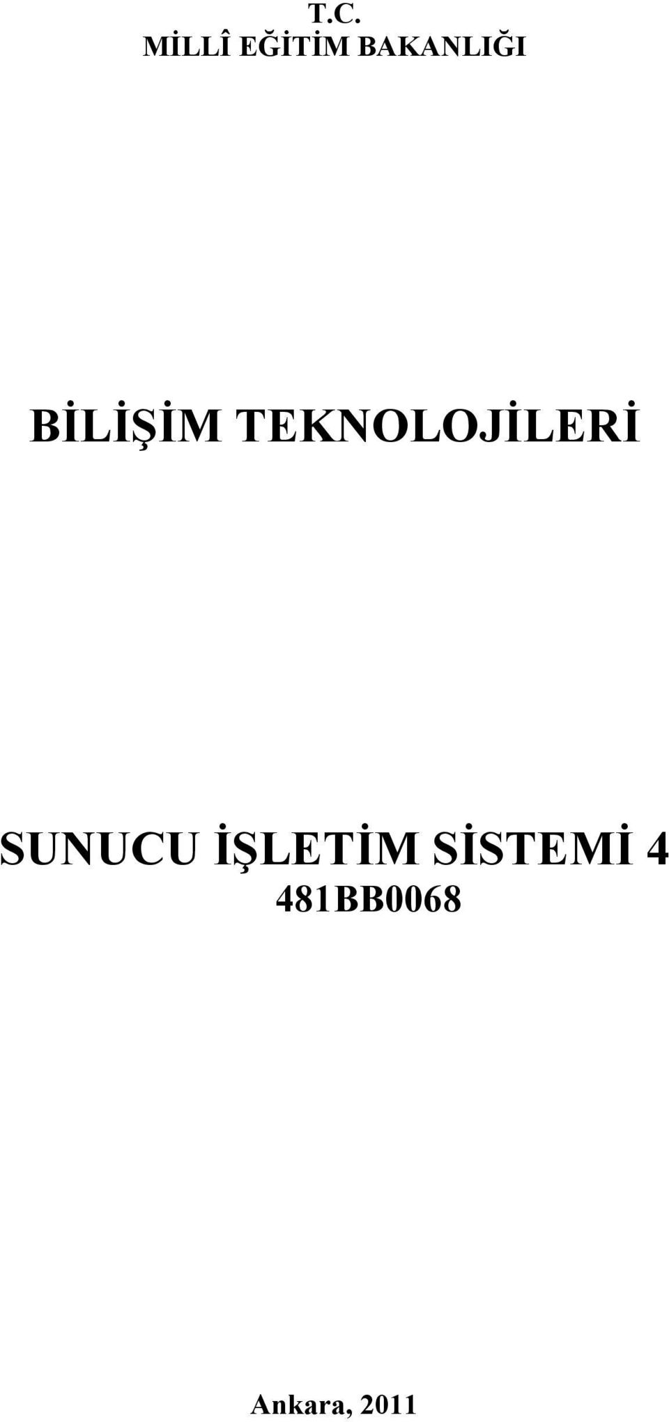 TEKNOLOJİLERİ SUNUCU