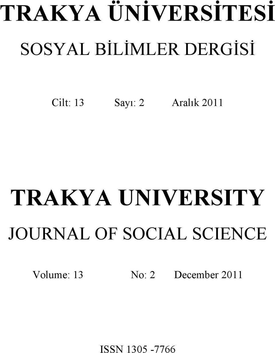 TRAKYA UNIVERSITY JOURNAL OF SOCIAL