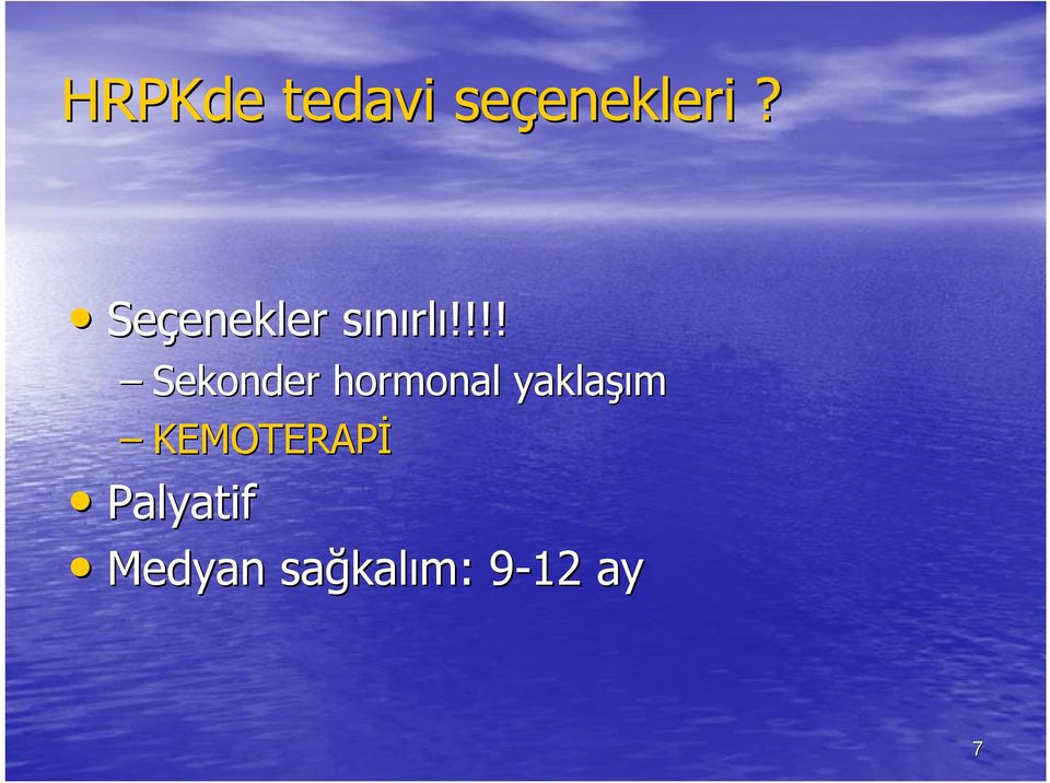 !!! Sekonder hormonal yaklaşı şım