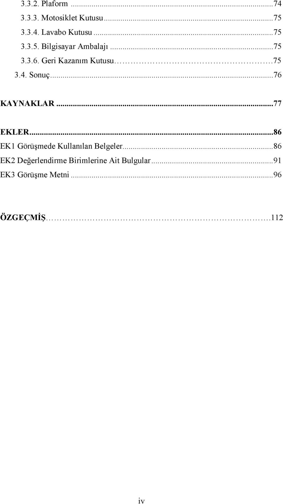 ..86 EK1 Görüşmede Kullanılan Belgeler.