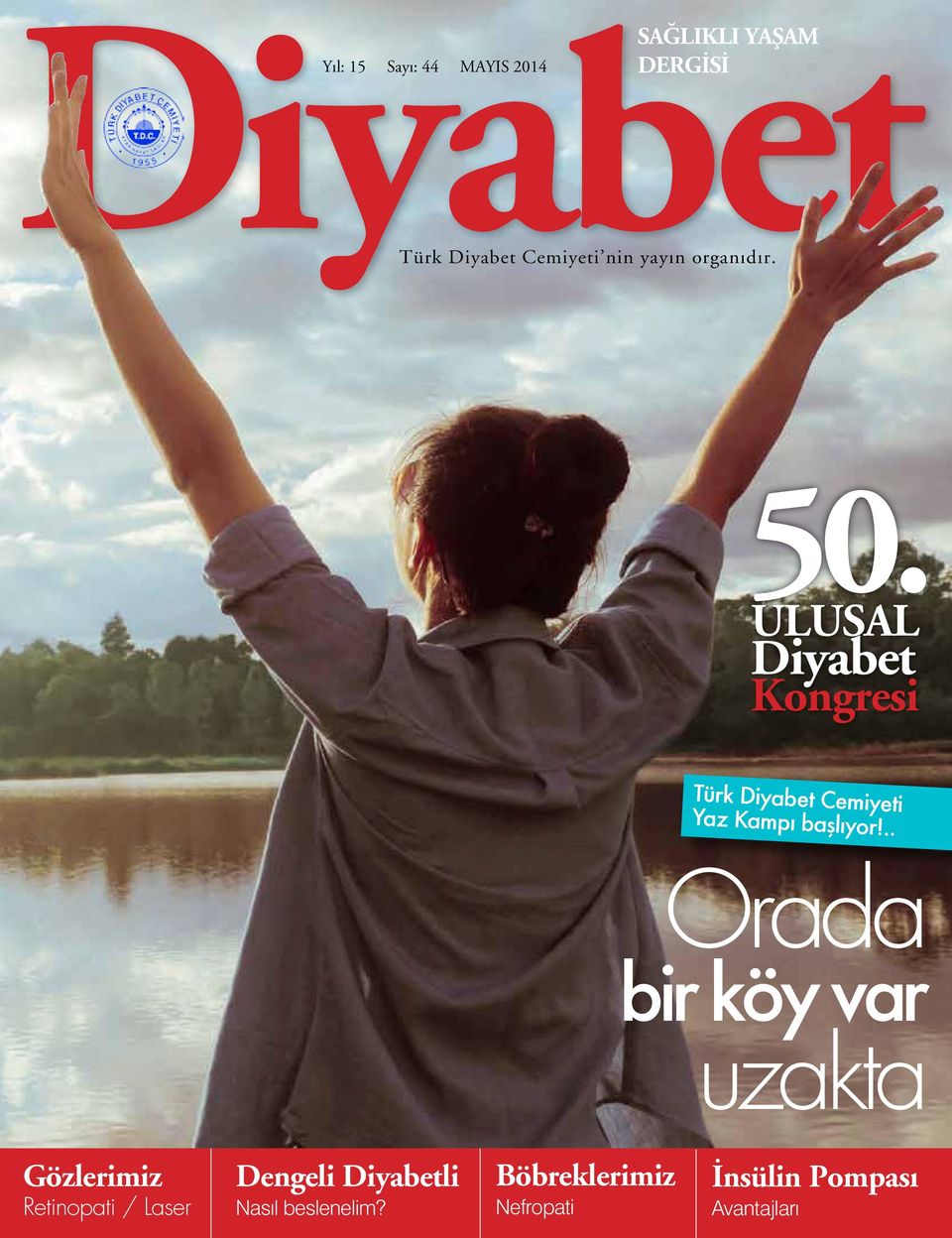 ULUSAL Diyabet Kongresi Türk Diyabet Cemiyeti Yaz Kampı başlıyor!
